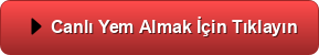 Canlı Yem Almak İçin Tıklayınız